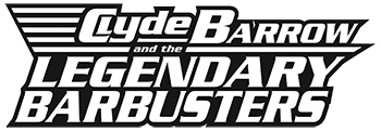 Clyde Barrow & the Legendary Barbusters